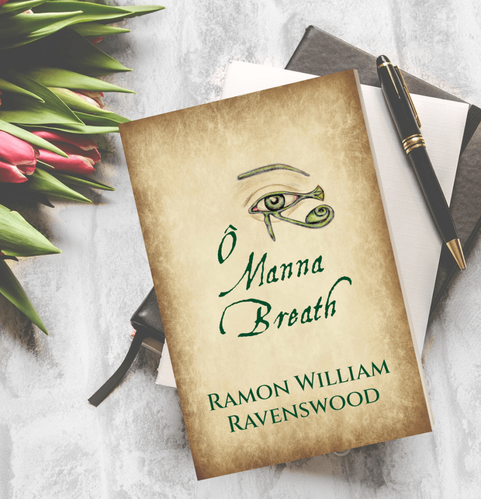 Book cover of O Manna Breath by Ramon William Ravenswood