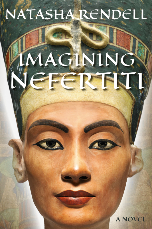 Imagining Nefertiti by Natasha Rendell Book Cover