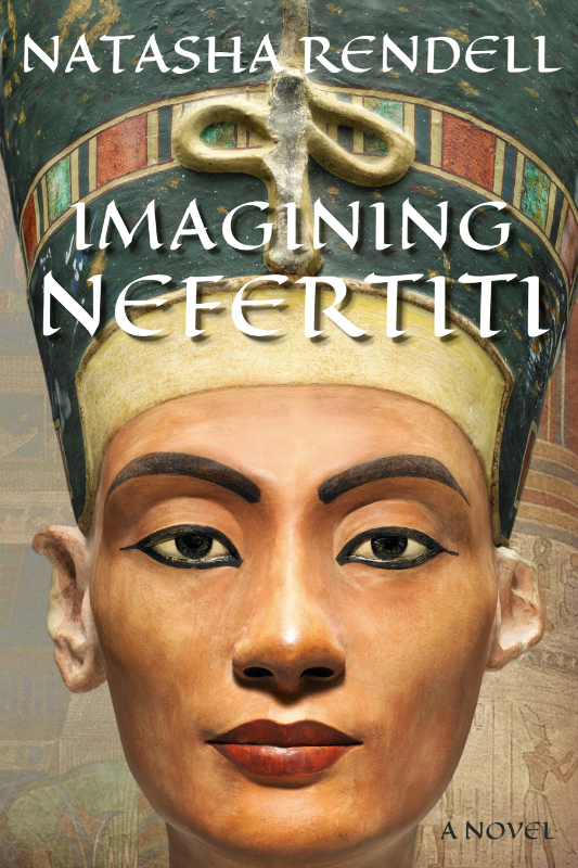 Imagining Nefertiti by Natasha Rendell Book Cover